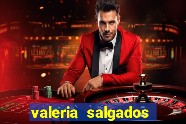valeria salgados juiz de fora, benfica